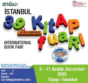 IşıkBinyılı.Org, 39. Uluslararası İstanbul TÜYAP Kitap Fuarı'na katıldı. #isikbinyili #IşıkBinyılıOrg